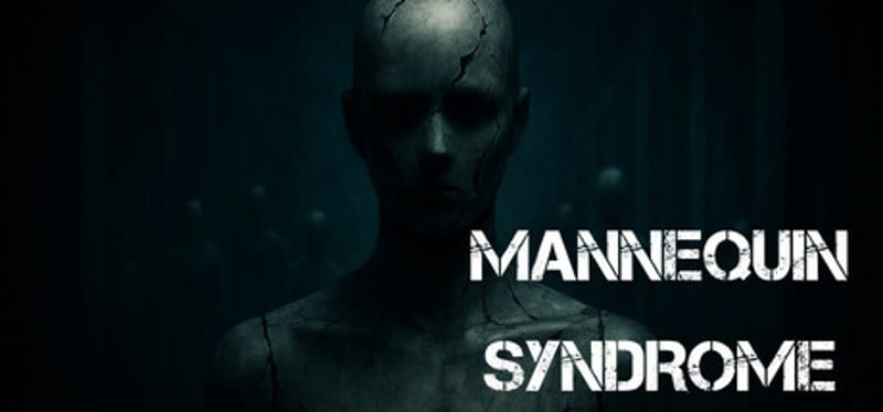 Mannequin Syndrome Image