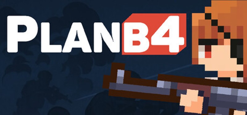 Plan B4: Proceed with the Plan A Image