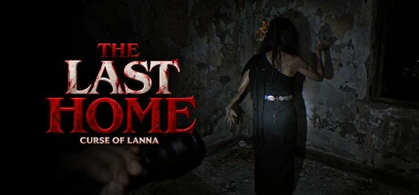 Games like The Last Home : Curse of Lanna