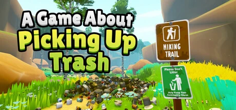 Games like A Game About Picking Up Trash