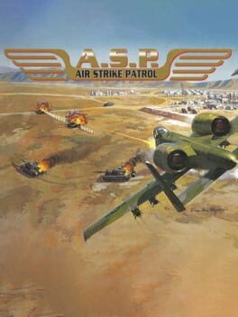 Games like A.S.P.: Air Strike Patrol