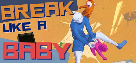 Games like Break Like a Baby