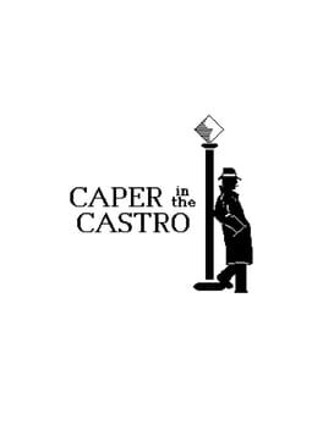 Caper in the Castro Image