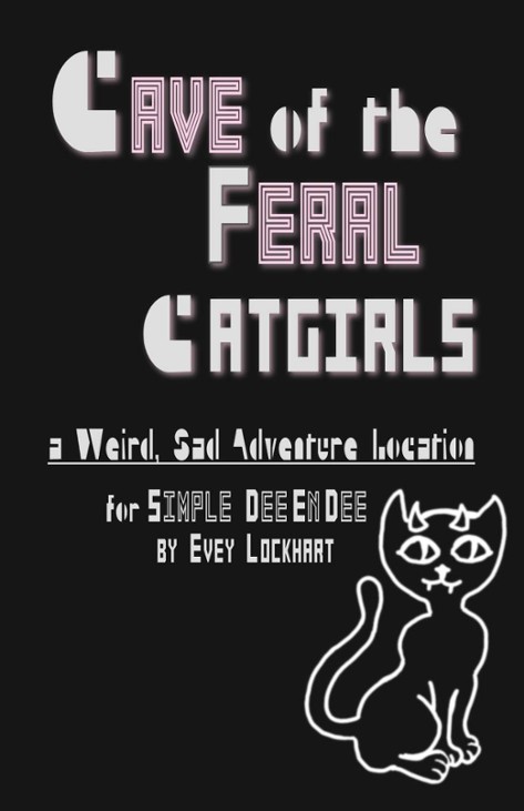 Games like Cave of the Feral Catgirls