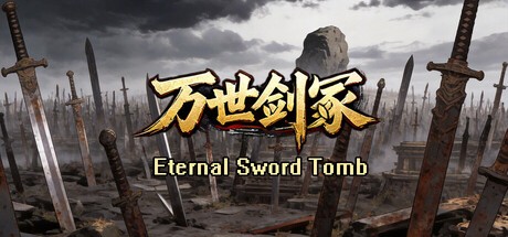 Games like Eternal Sword Tomb