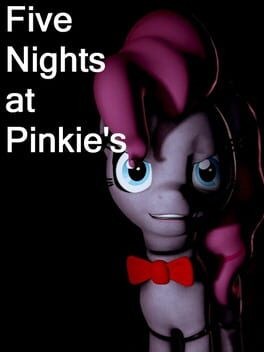 Games like Five Nights at Pinkie's
