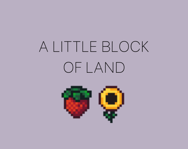 Games like A Little Block Of Land