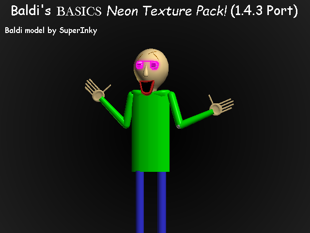 Games like Baldi's Basics Neon Texture Pack 1.4.3 port!
