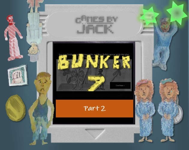 Games like Bunker 7 - Part 2