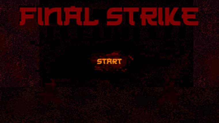 FINAL STRIKE screenshot