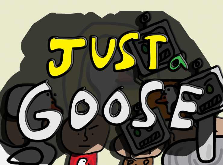 Games like Just A goose