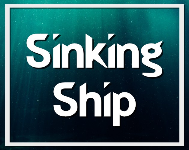 Games like Sinking Ship