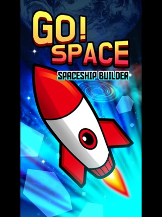Go Space - Spaceship builder screenshot