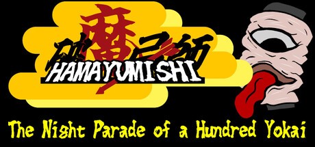 Games like Hamayumishi ~Night Parade of a Hundred Yokai~