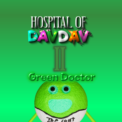 Hospital of Davdav 2: Green Doctor Image