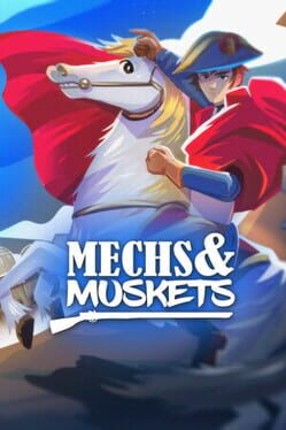 Mechs and Muskets Image