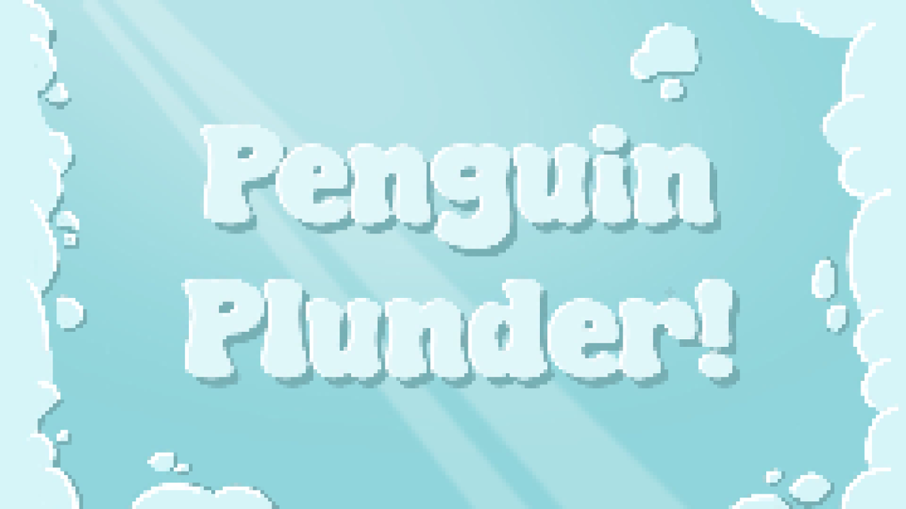 Games like Penguin Plunder!