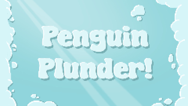 Penguin Plunder! Image