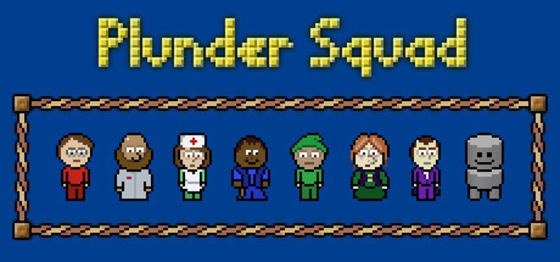 Plunder Squad Image