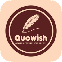 Quowish - Quotes, Wishes and Statuses Image