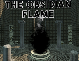 The Obsidian Flame Image