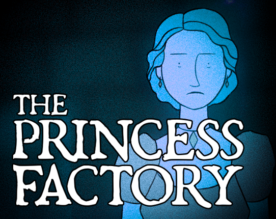 The Princess Factory Image