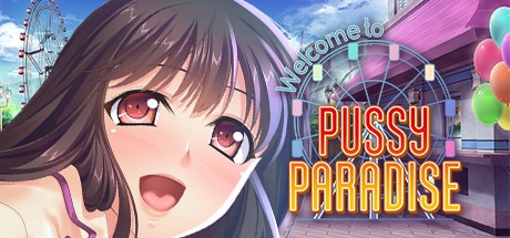 Games like Welcome to Pussy Paradise