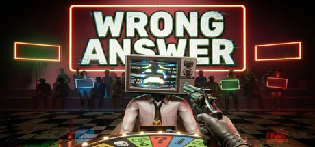 Games like WRONG ANSWER