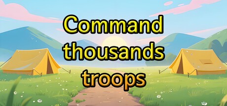 Games like Command thousands troops