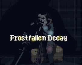 FrostFallen Decay Image