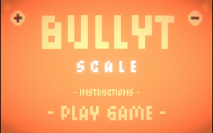BULLYT: SCALE screenshot