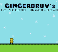 Gingerbruv's 12 Second Snack-Down Image