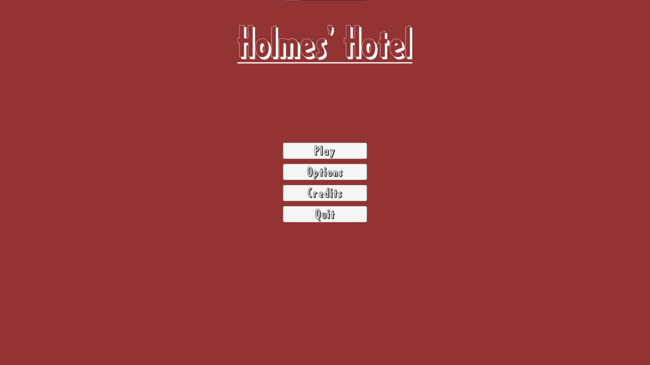 Games like Holmes' Hotel