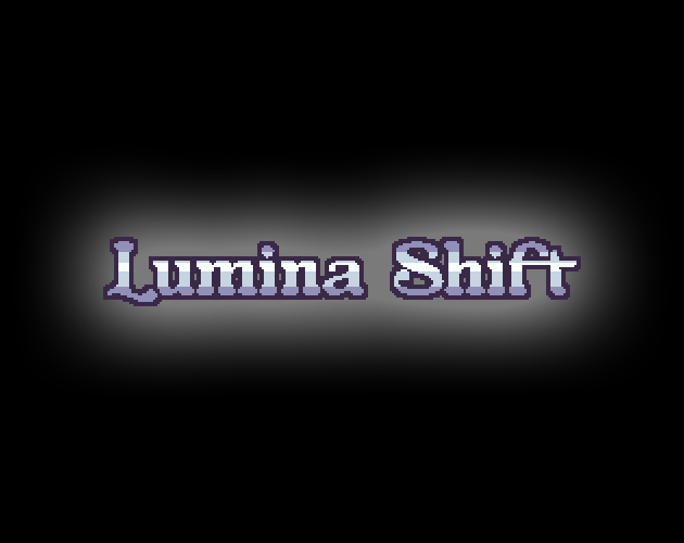 Games like Lumina Shift - GD Game Jam Version
