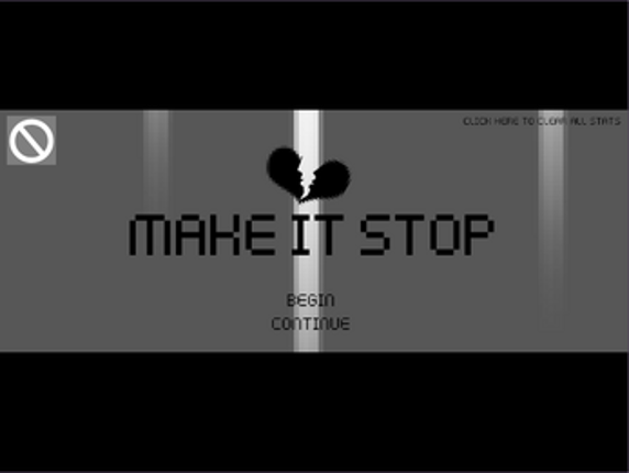 Make It Stop screenshot