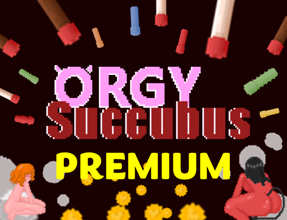 Games like Orgy Succubus PREMIUM