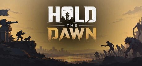 Games like Hold the Dawn