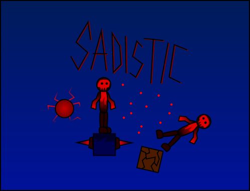 Games like Sadistic