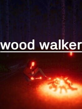 Games like Wood Walker