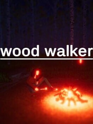 Wood Walker Image