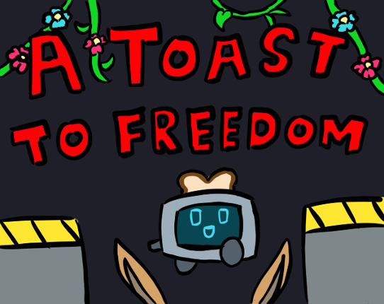 A Toast to Freedom Image