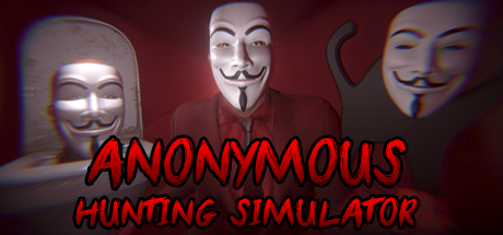 Games like ANONYMOUS HUNTING SIMULATOR