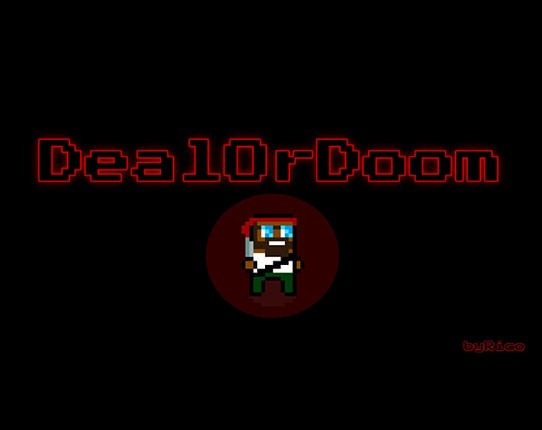 Deal or Doom Image