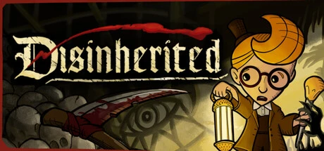 Games like Disinherited