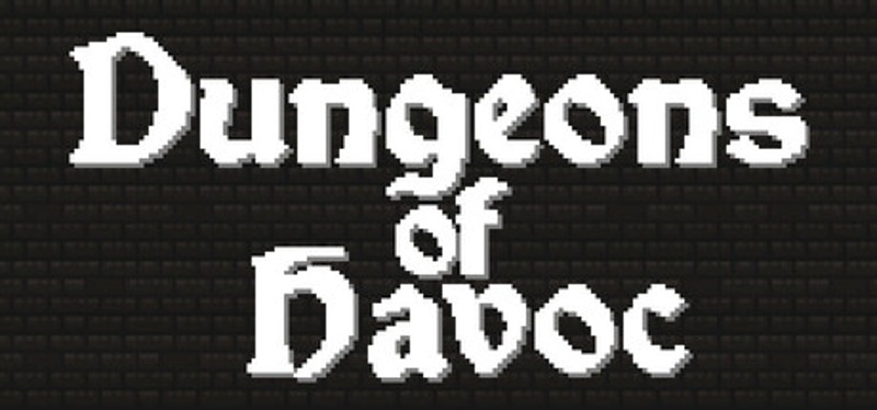 Dungeons of Havoc Image