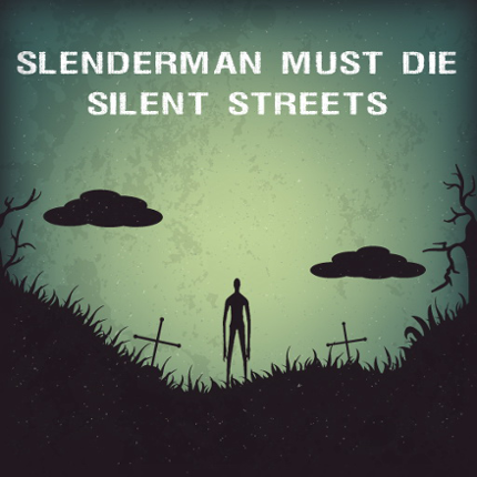 Slender Must Die: Chapter 4 Image