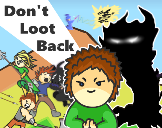 Don't Loot Back Game Cover