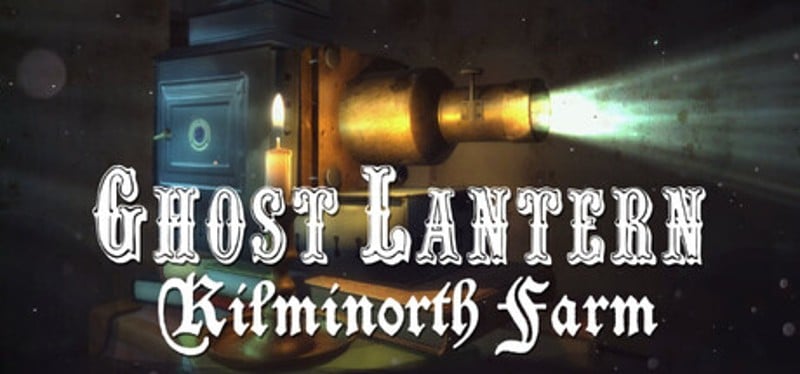 Ghost Lantern: Kilminorth Farm Image