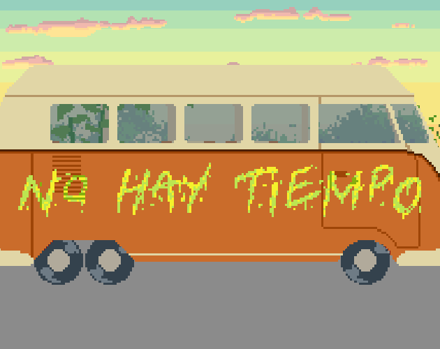 Games like No hay tiempo [ES-LA] - LocJam 6