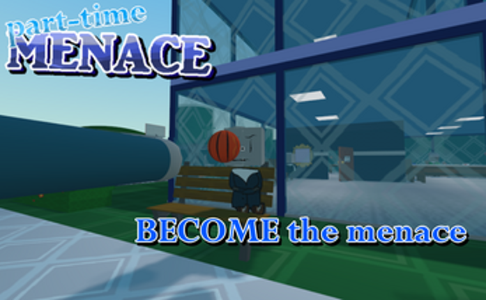 Part-Time Menace screenshot